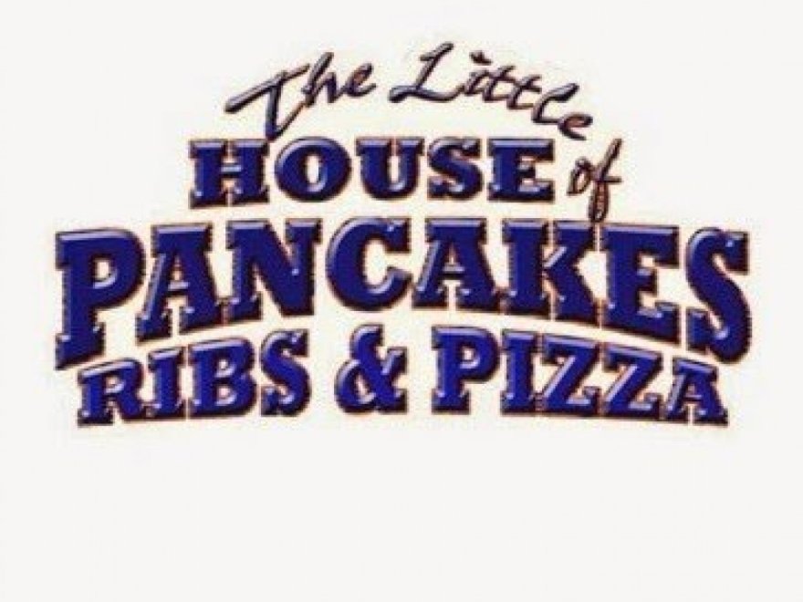 Little House of Pancakes, Ribs and Pizza Little House of Pancakes, Ribs and Pizza